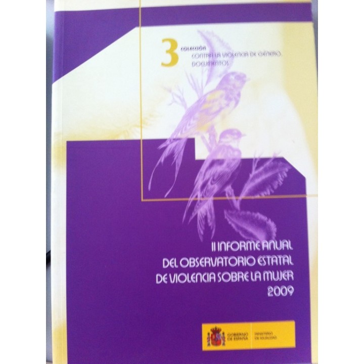 II INFORME ANUAL DEL OBSERVATORIO ESTATAL DE VIOLENCIA SOBRE LA MUJER 2009